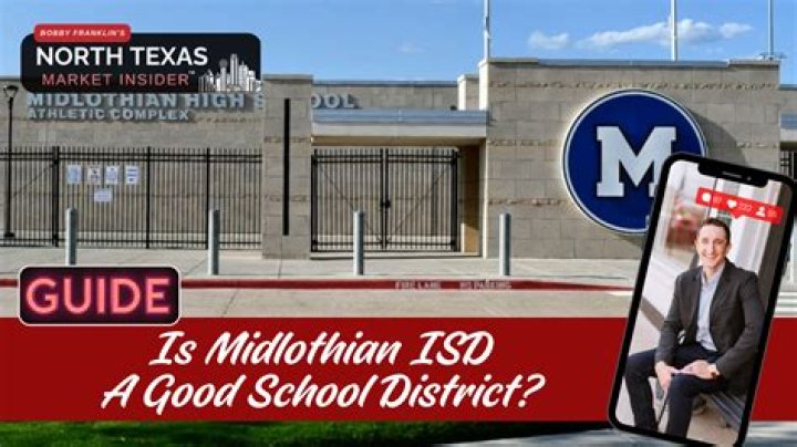 Is Midlothian ISD a good school district?