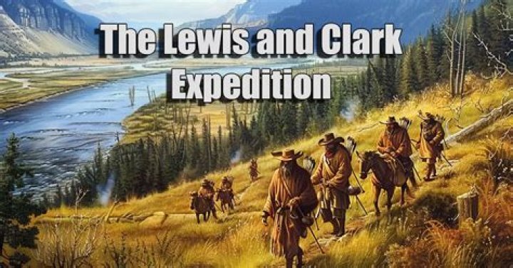 What was the journey of Lewis and Clark called?