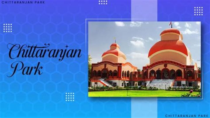 Which part of Delhi is Chittaranjan Park?